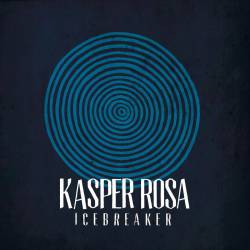 Kasper Rosa : Icebreaker